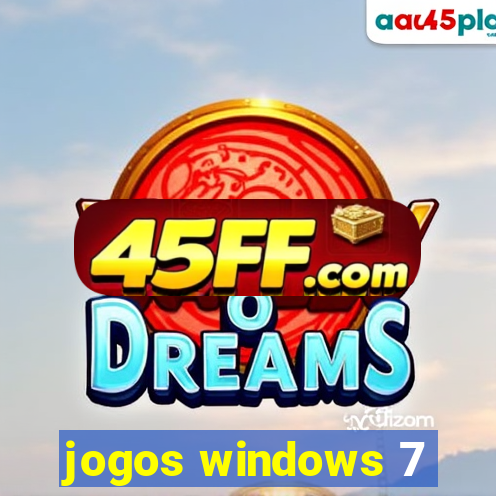 jogos windows 7